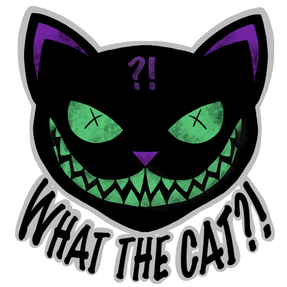 What The Cat?!